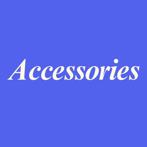Accessories
